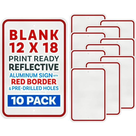 Reflective Aluminum Metal Sign with Red Border, 12 x 18, Rust Free Aluminum, Pre-punched 3/8" Mounting Holes, Radius Corners (10 Pack)