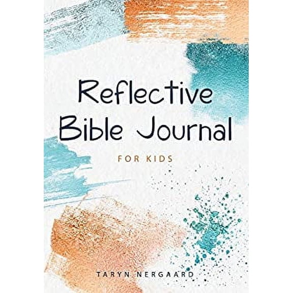 Pre-Owned Reflective Bible Journal for Kids (Paperback) 1777033144 9781777033149