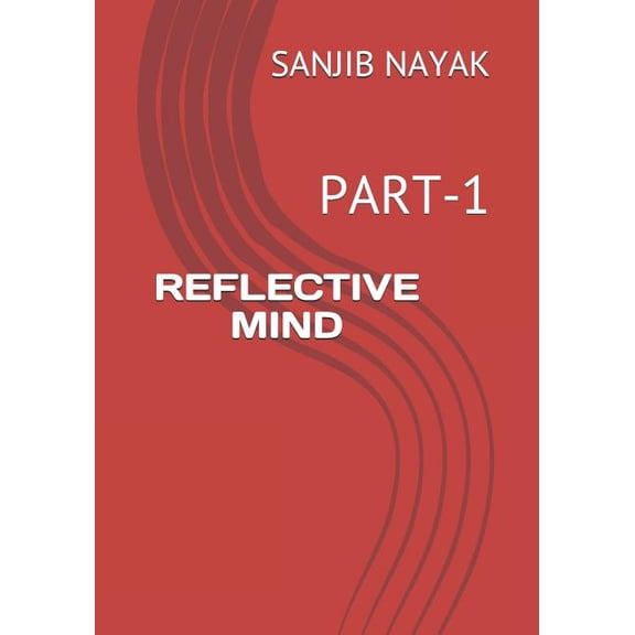 Reflective Mind: Part-1, (Paperback)