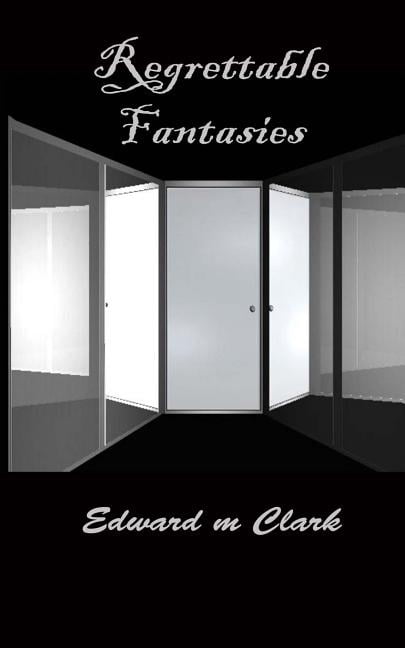 Reflective Nightmares: Regrettable Fantasies (Paperback)