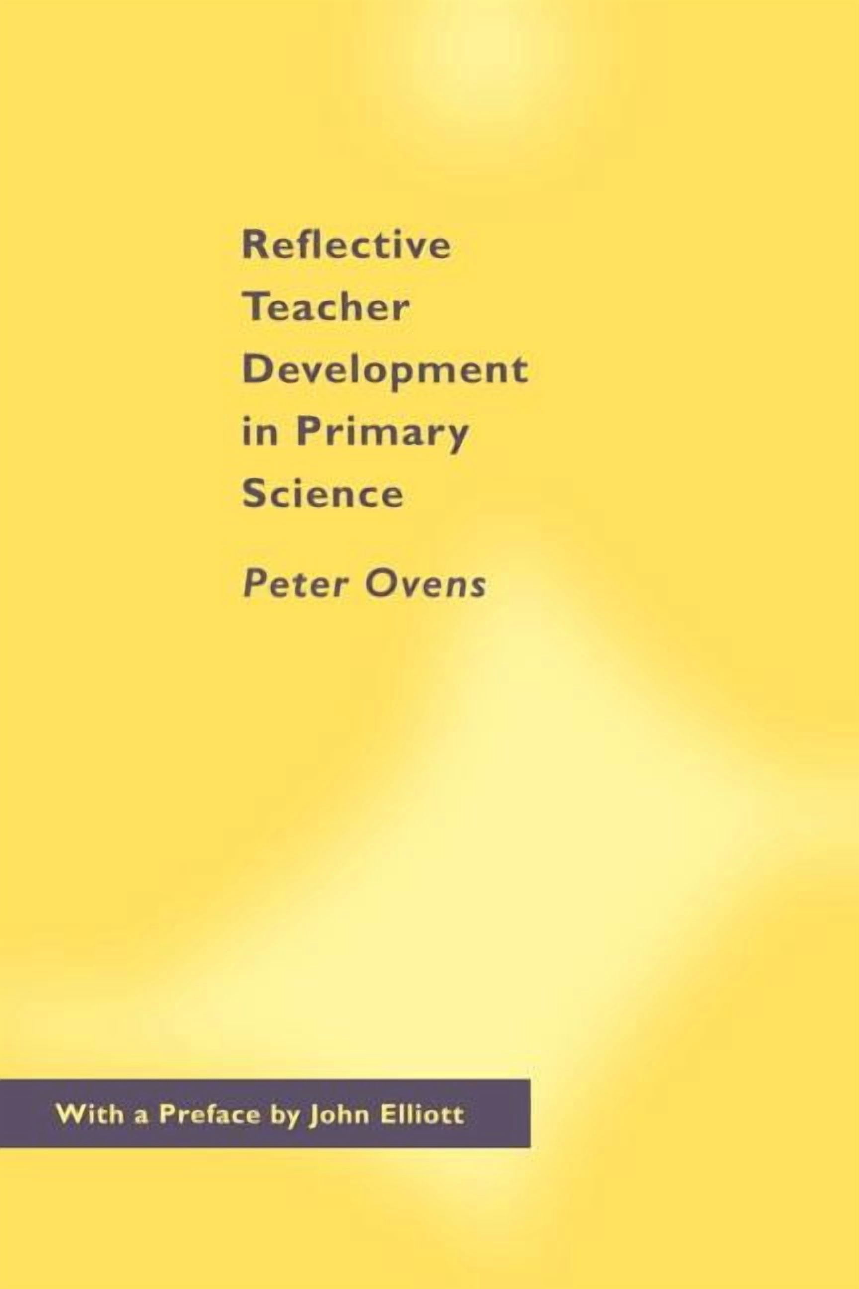 Reflective Teacher Development in Primary Science, (Paperback)