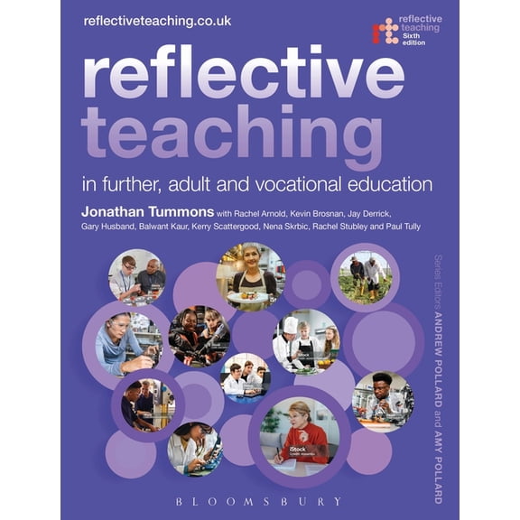 Reflective Teaching Reflective Teaching in Further, Adult and Vocational Education, (Paperback)