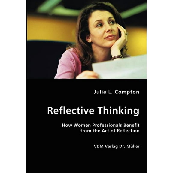 Reflective Thinking (Paperback)