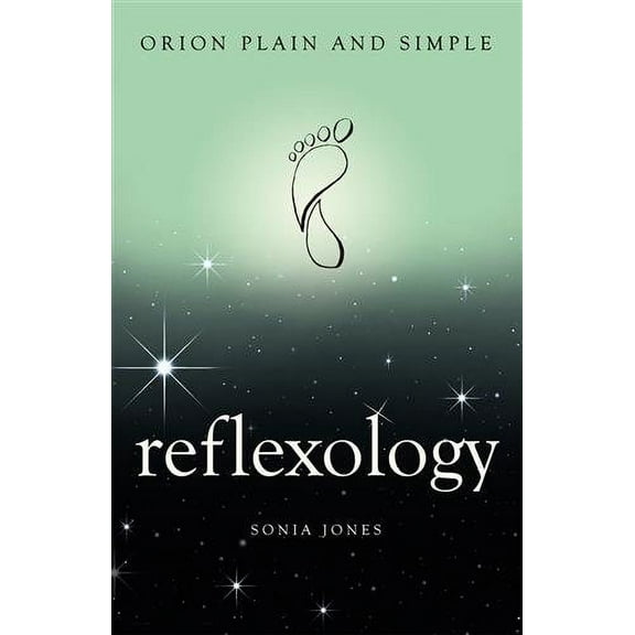 Reflexology, Orion Plain and Simple