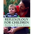 thumbnail image 1 of Reflexology For Children (Paperback) by Kevin Kunz, Barbara Kunz, 1 of 1