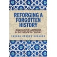 thumbnail image 1 of Reforging a Forgotten History: Iraq and the Assyrians in the Twentieth Century, (Paperback), 1 of 1