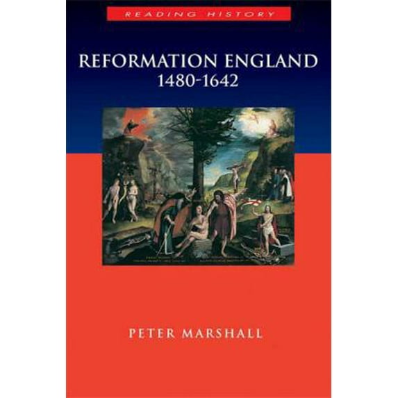 Pre-Owned Reformation England 1480-1642 (Paperback) 0340706244 9780340706244