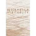 thumbnail image 1 of Reformation Spirituality (Paperback), 1 of 1