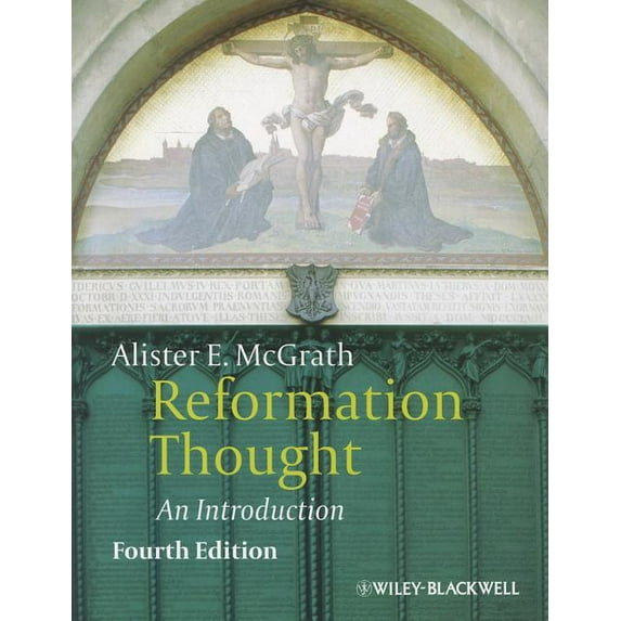 Reformation Thought: An Introduction, (Paperback)