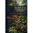 thumbnail image 1 of Réforme De La Nomenclature Botanique... (Paperback), 1 of 1