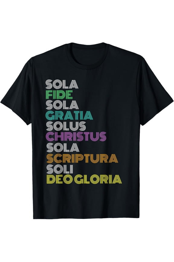 Reformed Christian Five 5 Solas Reformation Day Church T-Shirt