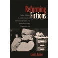 thumbnail image 1 of Reforming Fictions: Native, African, and Jewish American Women's Literature and Journalism in the Progressive Era, (Paperback), 1 of 1