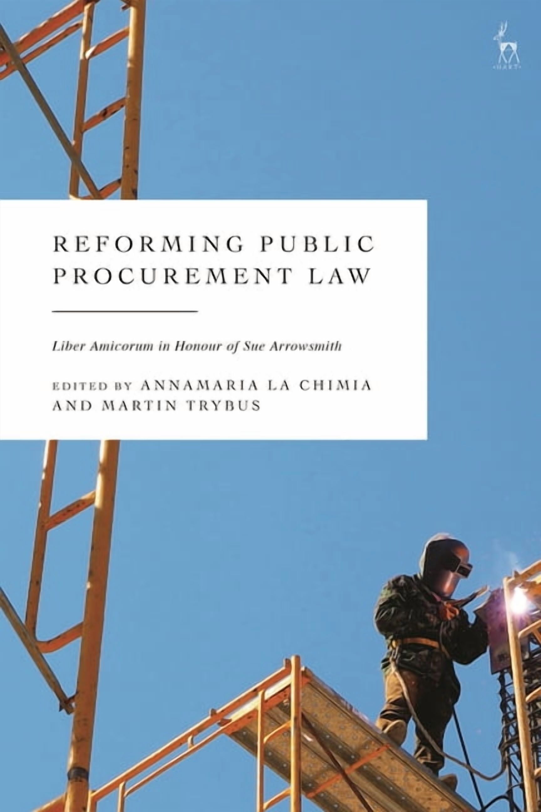 Reforming Public Procurement Law: Liber Amicorum in Honour of Sue ...