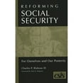thumbnail image 1 of Pre-Owned Reforming Social Security: For Ourselves and Our Posterity (Hardcover 9780275970444) by Charles P Blahous, 1 of 1