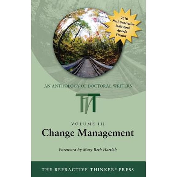 Pre-Owned Refractive Thinker: An Anthology of Higher Learning: Change Management (Paperback)