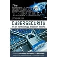 thumbnail image 1 of Refractive Thinker(r) The Refractive Thinker(R): Vol XII: Cybersecurity in an Increasingly Insecure World, Book 12, (Paperback), 1 of 1