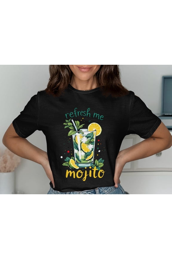 Refresh Me Mojito T Shirt Summer Drinks Graphic Tee Fun Cocktail Design Lemon and Mint Beverage Shirt Summer Vibes