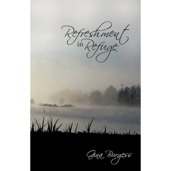 Refreshment in Refuge