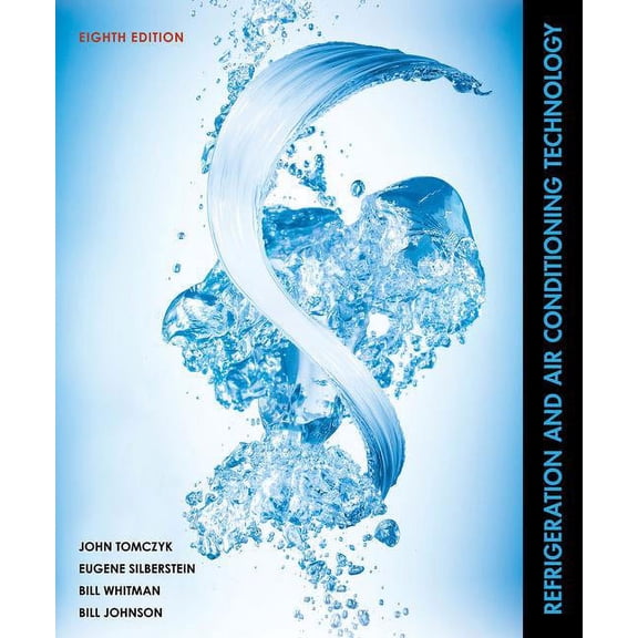 Refrigeration and Air Conditioning Technology (Hardcover)