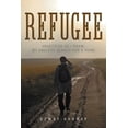 thumbnail image 1 of Refugee: Unsettled as I Roam: My Endless Search for a Home (Paperback), 1 of 1