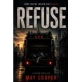 thumbnail image 1 of Refuse, (Paperback), 1 of 5