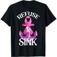 thumbnail image 1 of Refuse To Sink T-Shirt, 1 of 4