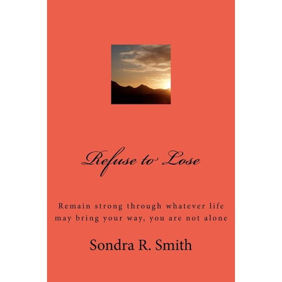 Refuse to Lose (Paperback)