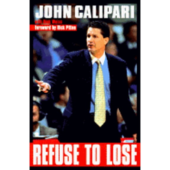 Pre-Owned Refuse to Lose (Hardcover) 0345408012 9780345408013