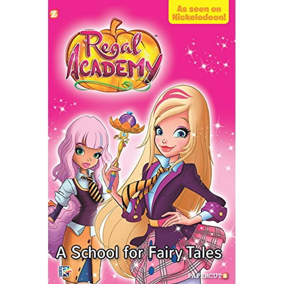 Pre-Owned Regal Academy: A School for Fairy Tales (Hardcover) 1629918849 9781629918846