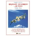 thumbnail image 1 of Regalati un sorriso...se vuoi! - Volume Terzo, (Paperback), 1 of 1