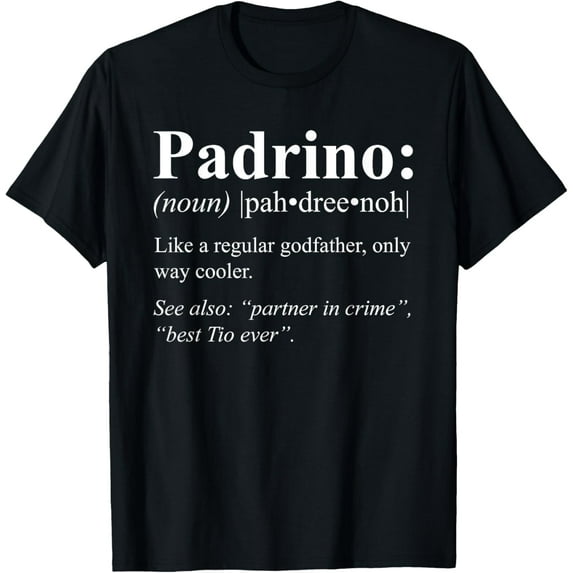 Regalo para Padrino de Bautismo Spanish - Padrino Definition T-Shirt