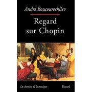 Regard sur Chopin, Paperback