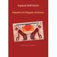 thumbnail image 1 of Regards sur l'Egypte ancienne, (Paperback), 1 of 1