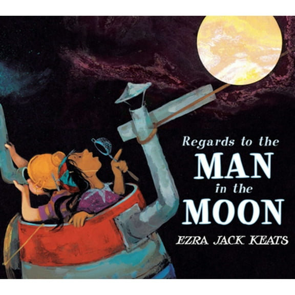 Regards to the Man in the Moon (Hardcover)