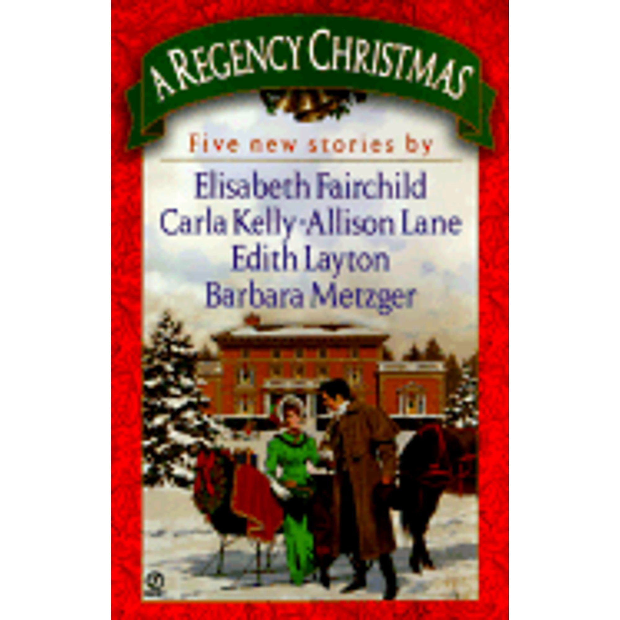 Pre-Owned Regency Christmas 1998 (Paperback 9780451197351) by Elisabeth Fairchild, Mary Balogh, Barbara Metzger