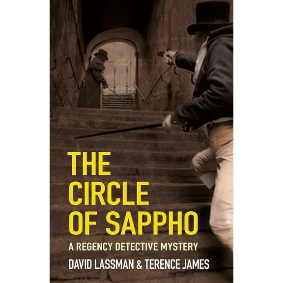 Regency Detective: The Circle of Sappho : A Regency Detective Mystery 2 (Series #2) (Paperback)