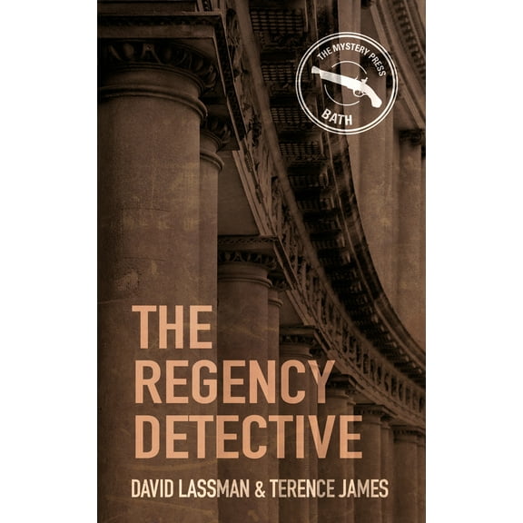 Regency Detective: The Regency Detective : A Regency Detective Mystery 1 (Series #1) (Paperback)