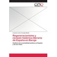 thumbnail image 1 of Regeneracionismo y revisión histórico-literaria de España en Baroja (Paperback), 1 of 1