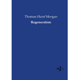 thumbnail image 1 of Regeneration, (Paperback), 1 of 1