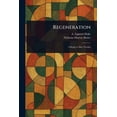 thumbnail image 1 of Regeneration, (Paperback), 1 of 1