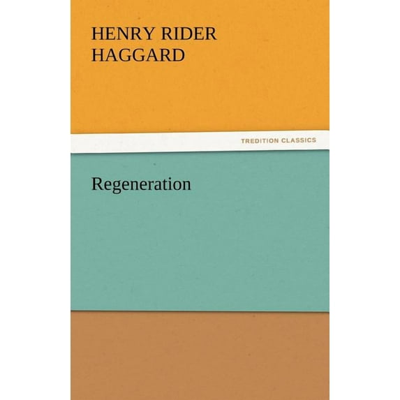 Regeneration (Paperback)