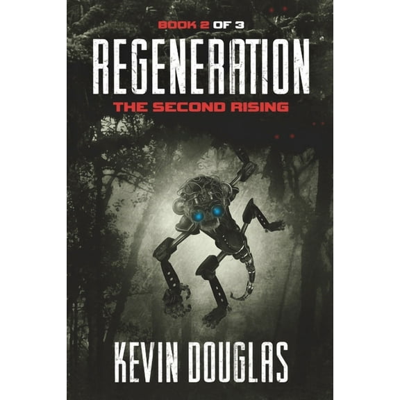 Regeneration Regeneration: The 2nd Rising, Book 2, (Paperback)