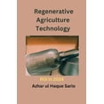 thumbnail image 1 of Regenerative Agriculture Technology ROI in 2024, (Paperback), 1 of 1