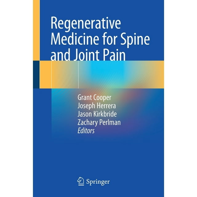 Regenerative Medicine for Spine and Joint Pain (Paperback)