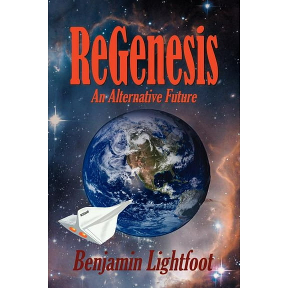 Regenesis : An Alternative Future