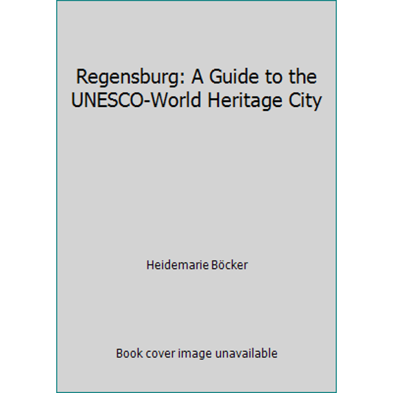 Pre-Owned Regensburg: A Guide to the UNESCO-World Heritage City (Paperback) 3791721569 9783791721569