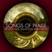 Pre-Owned Regent Hall Salvation Army Band - Songs of Praise (2009)
