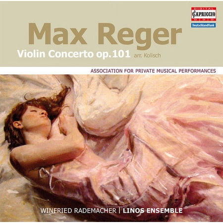 Reger / Rademacher / Linos Ensemble - Reger: Violin Concerto, Op. 101 - Music & Performance - CD