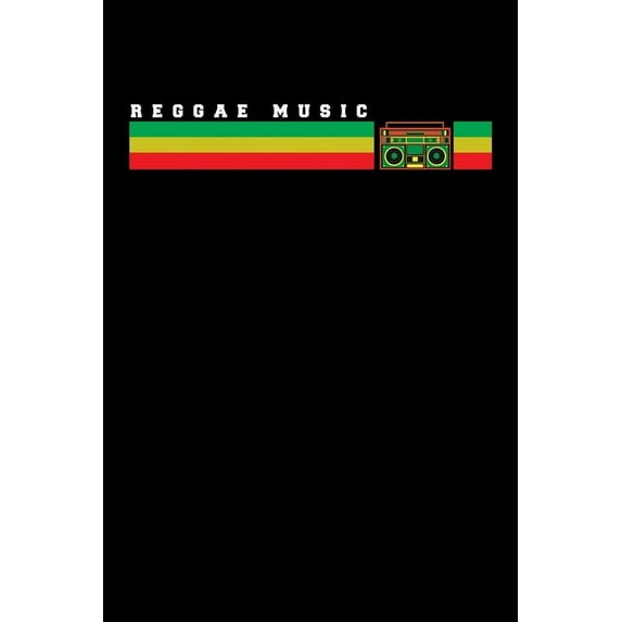 Reggae Music : Gift idea for reggae lovers and jamaican music addicts. 6 x 9 inches - 100 pages (Paperback)