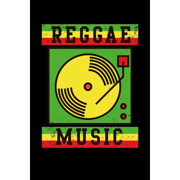 Reggae Music: Gift idea for reggae lovers and jamaican music addicts. 6 x 9 inches - 100 pages (Paperback)